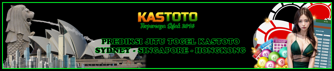 PREDIKSI JITU TOGEL KASTOTO